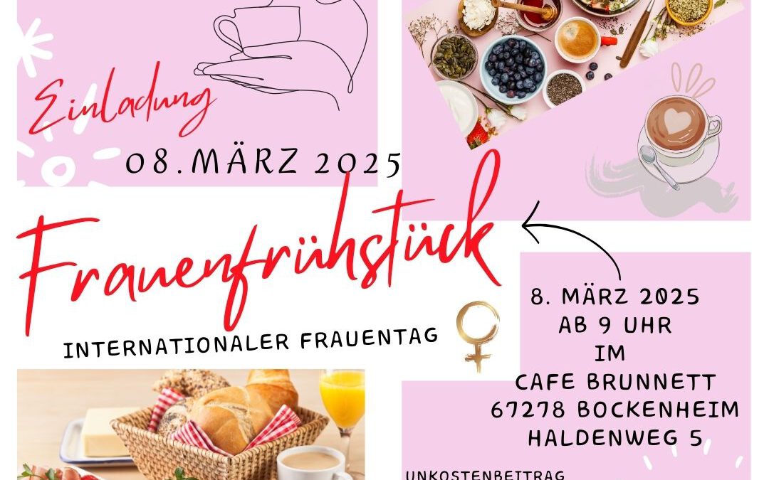 Frauenfrühstück am Internationalen Weltfrauentag 08.03.2025 – 9.00 Uhr